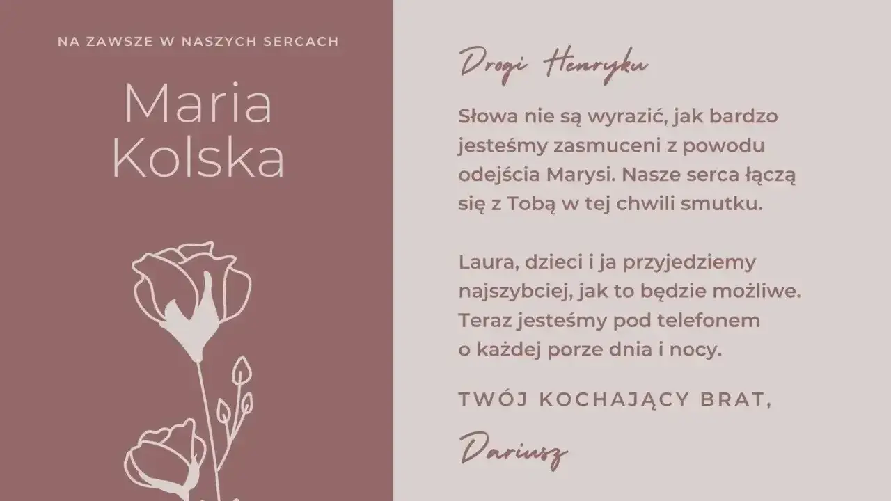 Na pogrzebie Marysi, Dariusz pisze do Henryka: "Słowa nie są wyrazić, jak bardzo jesteśmy zasmuceni z powodu odejścia Marysi.