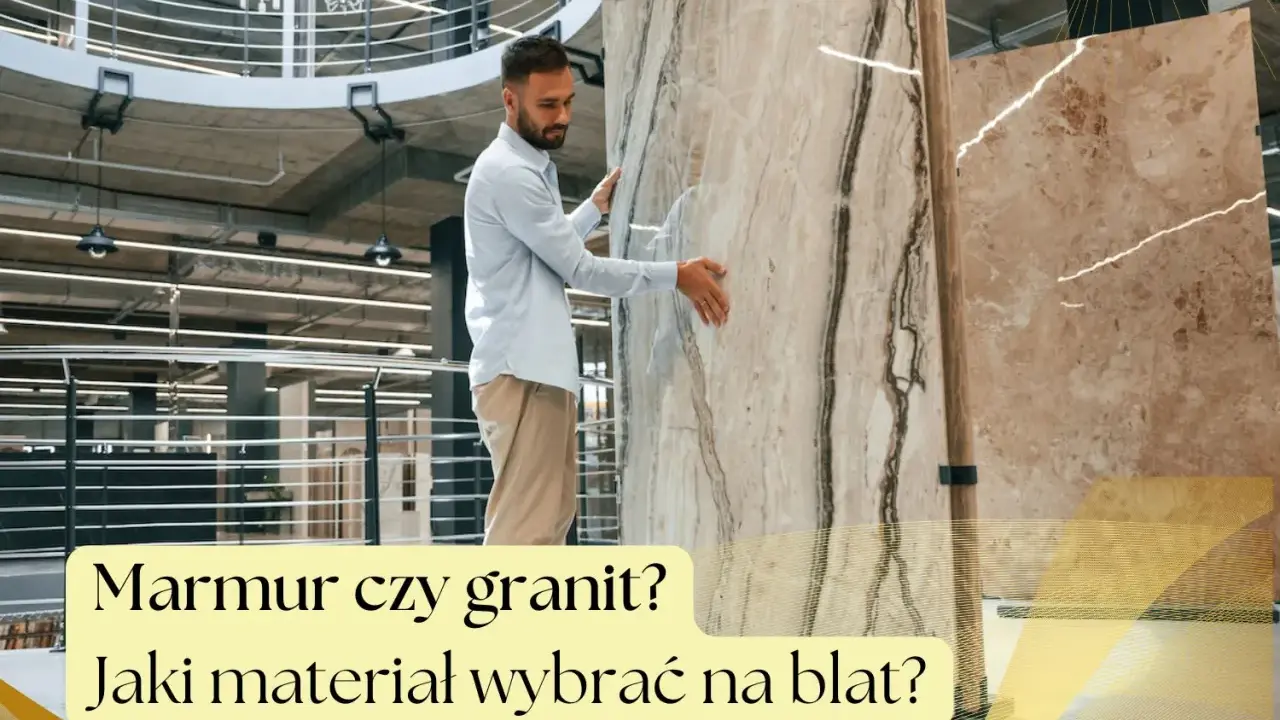 Mężczyzna ogląda płyty kamienne, zastanawiając się, jak odróżnić marmur od granitu przy wyborze blatu.