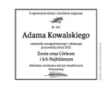 Klepsydry pogrzebowe upamiętniają dr. inż. Adama Kowalskiego, pracownika firmy XYZ. Wyrazy współczucia dla rodziny.