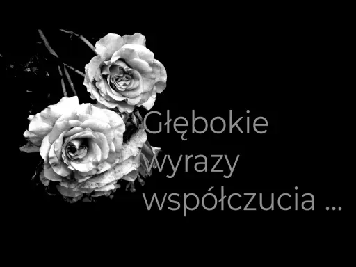 Dwie róże na czarnym tle. Napis: "Głębokie wyrazy współczucia...". Jak złożyć kondolencje przez telefon, gdy słowa są trudne.