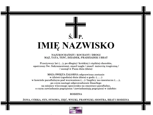 Czarno-biały nekrolog z krzyżem, imieniem i nazwiskiem, informacjami o zmarłym i rodzinie.